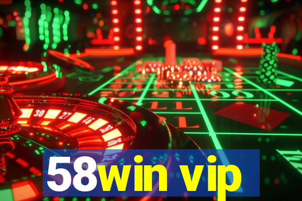 58win vip